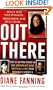 Out There: The In-Depth Story of the Astronaut Love Triangle Case that Shocked America