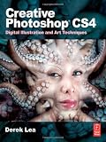 Creative Photoshop CS4: Digital Illustration and Art Techniques