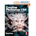 Creative Photoshop CS4: Digital Illustration and Art Techniques