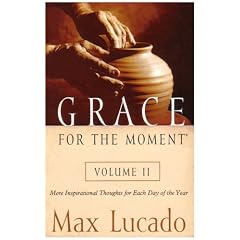 Grace for the Moment, Vol. 2: More Inspirational Thoughts for Each Day of the Year