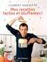 Mes recettes faciles et bluffantes