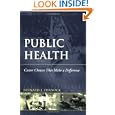Public Health: Career Choices That Make a Difference by Bernard J. Turnock