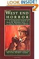The West End Horror: A Posthumous Memoir of John H. Watson, M.D.