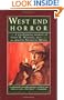 The West End Horror: A Posthumous Memoir of John H. Watson, M.D.
