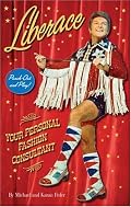 Liberace: Your Personal Fashion Consultant (Your Personal Fashion Consult)