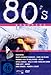 80's Memories - 12 der besten Hits der 80er Jahre auf DVD - feat. Dexys Midnight von Dexys Midnight Runners - alle Infos