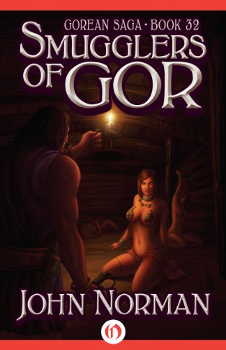 Smugglers of Gor (Gorean Saga Book 32)