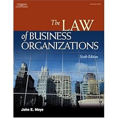 The Law of Business Organizations (West Legal Studies Series)