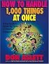 How to Handle 1,000 Things at Once: A Fun Guide to Mastering Home & Personal Management