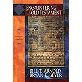 Encountering the Old Testament: A Christian Survey (Encountering Biblical Studies)