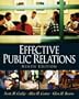 Effective Public Relations (9th Edition)