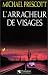 L'Arracheur de visages
