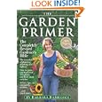 The Garden Primer: Second Edition By Barbara Damrosch (paperback - Feb. 28, 2008)