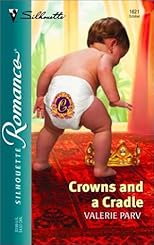 Crowns and a Cradle