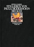 Stilleben von Paula Modersohn-Becker