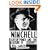 Winchell: Gossip, Power, and the Culture of Celebrity