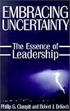 Embracing Uncertainty: The Essence of Leadership