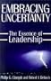 Embracing Uncertainty: The Essence of Leadership