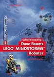 Dave Baums LEGO� MINDSTORMS(TM) Roboter: Der Profi-Guide (Galileo Computing)