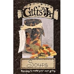 Gifts in a Jar: Soups (Gifts in a Jar, 4)