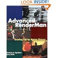 Advanced RenderMan: Creating CGI for Motion Pictures (The Morgan... by Anthony A. Apodaca and Larry Gritz