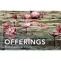 Offerings: Buddhist Wisdom for Every Day (Offerings for Humanity)