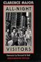 All-Night Visitors (Unexpurgated Edition)