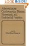 Atherosclerotic Cardiovascular Disease, Hemostasis, and Endothelial Function (Fundamental and Clinical Cardiology)