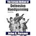 The Farnam Method of Defensive Handgunning, Second Edition