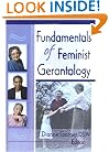Fundamentals of Feminist Gerontology