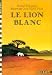 Le Lion blanc