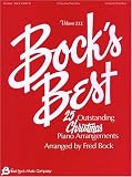 Bock's Best - Volume 3: 25 Outstanding Christmas Piano Arrangements