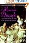 The Mauve Decade: American Life at the End of the Nineteenth Century