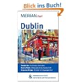 Dublin: Mit Kartenatlas im Buch und Extra-Karte zum Herausnehmen (MERIAN live)