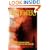 Fire Fighters: Stories of Survival from the Front Lines of Firefighting (Adrenaline)