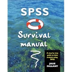 SPSS Survival Manual: A Step by Step Guide to Data Analysis Using SPSS for Windows (version 10)