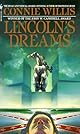 Lincoln's Dreams