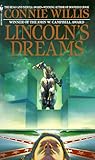 Lincoln's Dreams