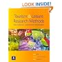 Research Methods for Leisure and Tourism