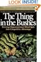 The Thing in the Bushes : Turning Organizational Blind Spots into Competitive Advantage
