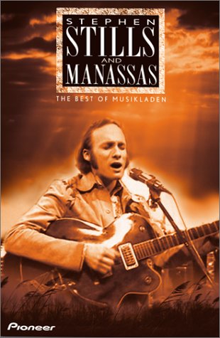 Free Download Of The Best of Musikladen Live - Stephen Stills & Manassas