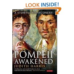 Pompeii Awakened: A Story of Rediscovery