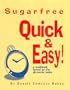 Sugarfree Quick & Easy