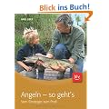 Angeln - so geht's: Vom Einsteiger zum Profi