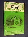 Discovering Kent