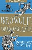 Beowulf: Dragonslayer (Red Fox Classics)