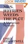 Mrs. Jeffries Weeds the Plot