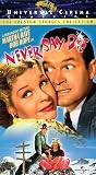 Never Say Die (1939) Never Say Die (1939)