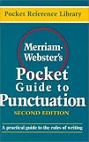 Merriam-Websters Pocket Guide to Punctuation (Pocket Reference Library)