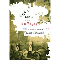 Still Life with Bombers: Israel in the Age of Terrorism